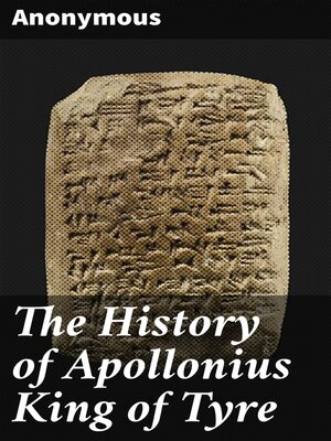 cover image of The History of Apollonius King of Tyre